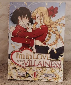 I'm in Love with the Villainess (Light Novel) Vol. 1