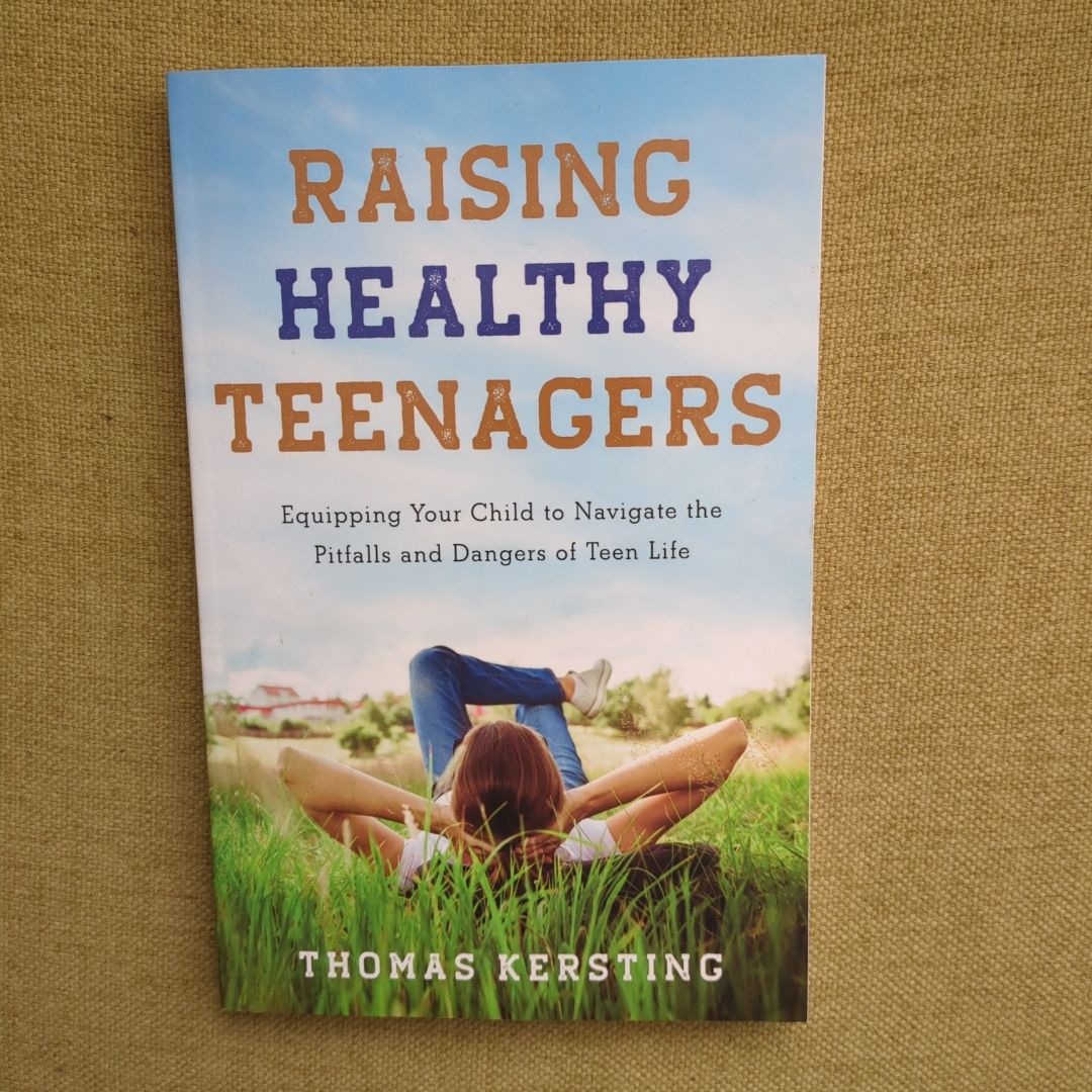 Raising Healthy Teenagers