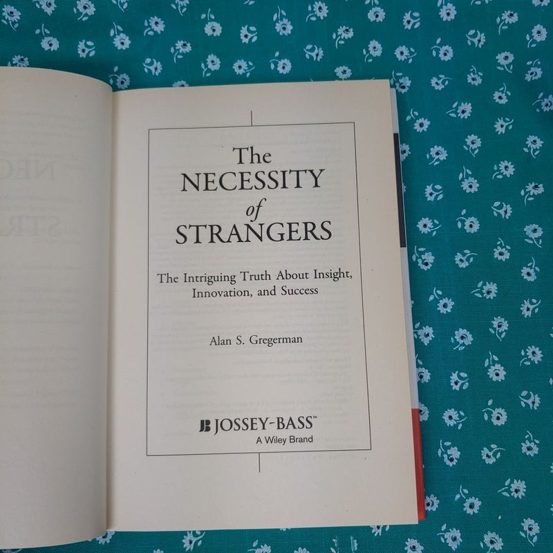 The Necessity of Strangers