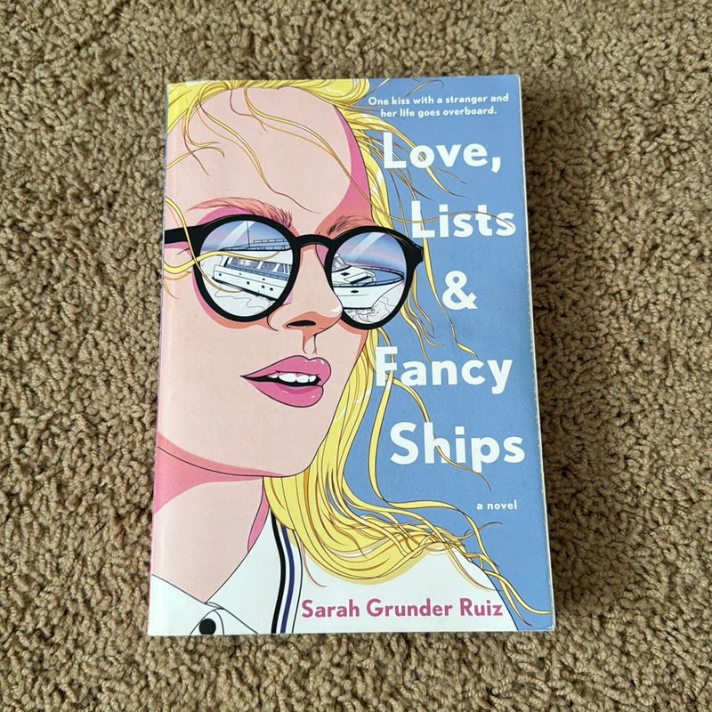 Love, Lists, and Fancy Ships