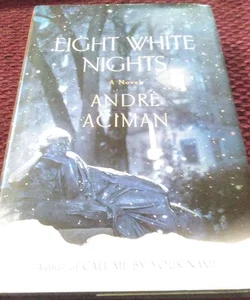 Eight White Nights