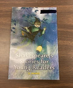 Shakespeare's Stories for Young Readers