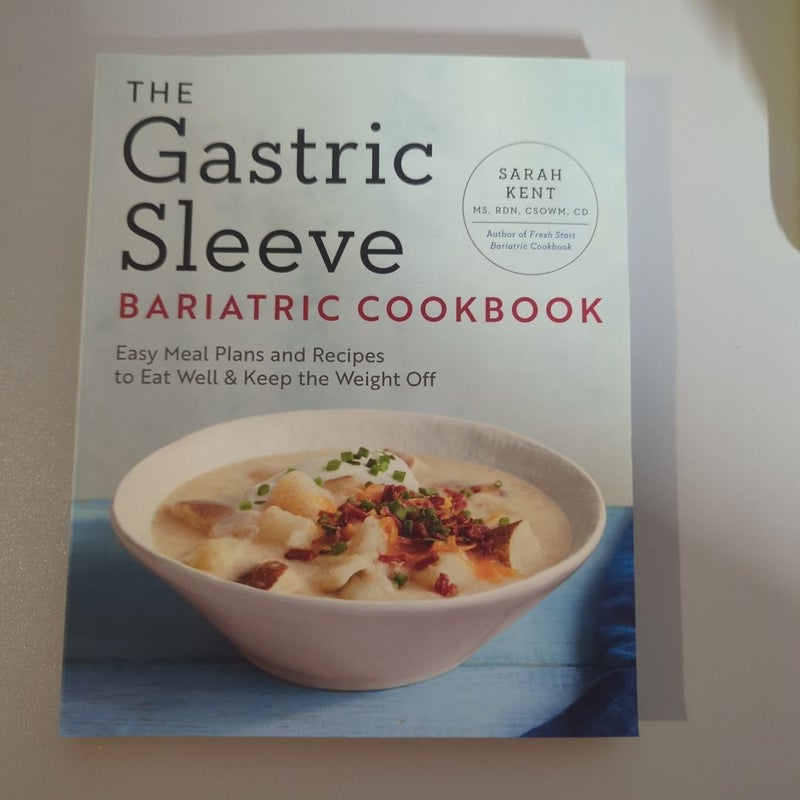 The Gastric Sleeve Bariatric Cookbook