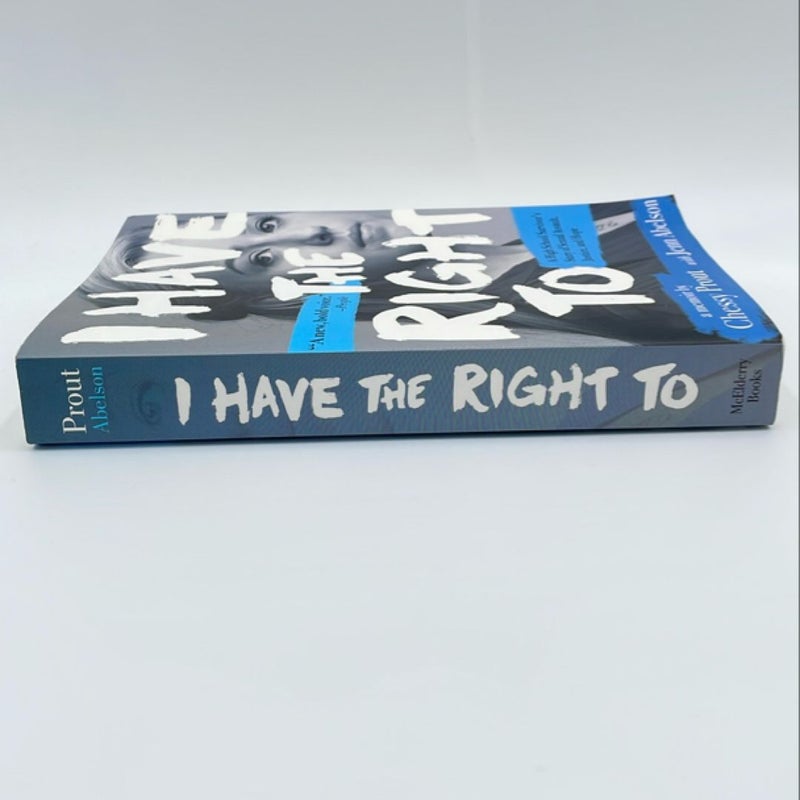 I Have the Right To