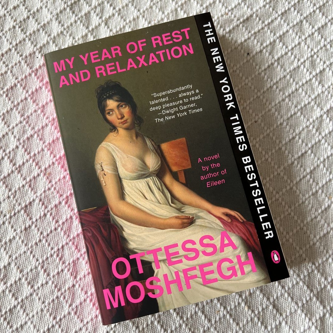 My Year of Rest and Relaxation: Moshfegh, Ottessa: 9780525522119