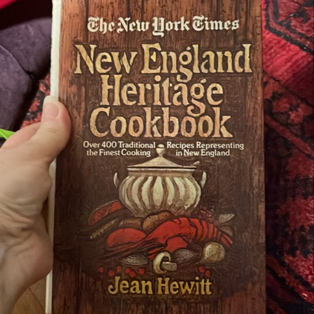 New York Times New England Heritage Cookbook