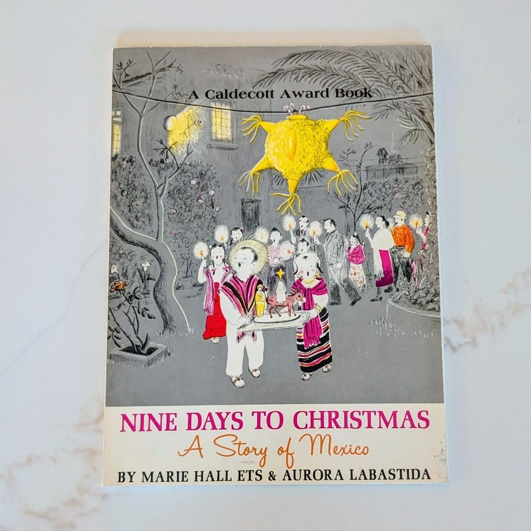 Nine Days to Christmas: A Story of Mexico © 1959