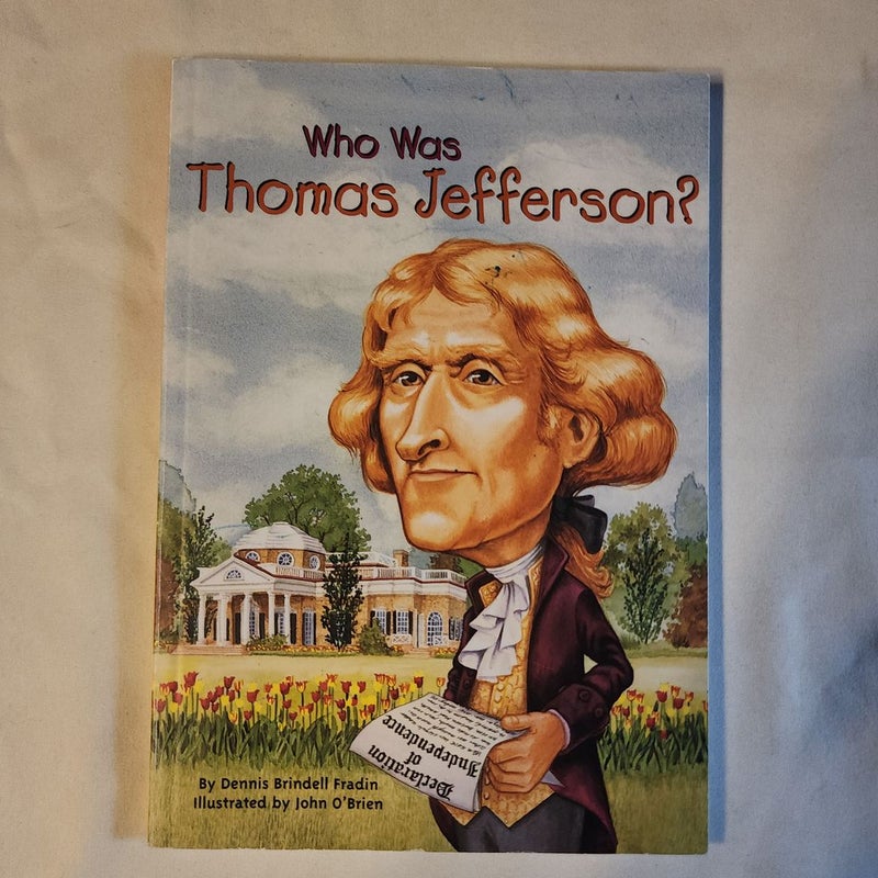 Who Was Thomas Jefferson?