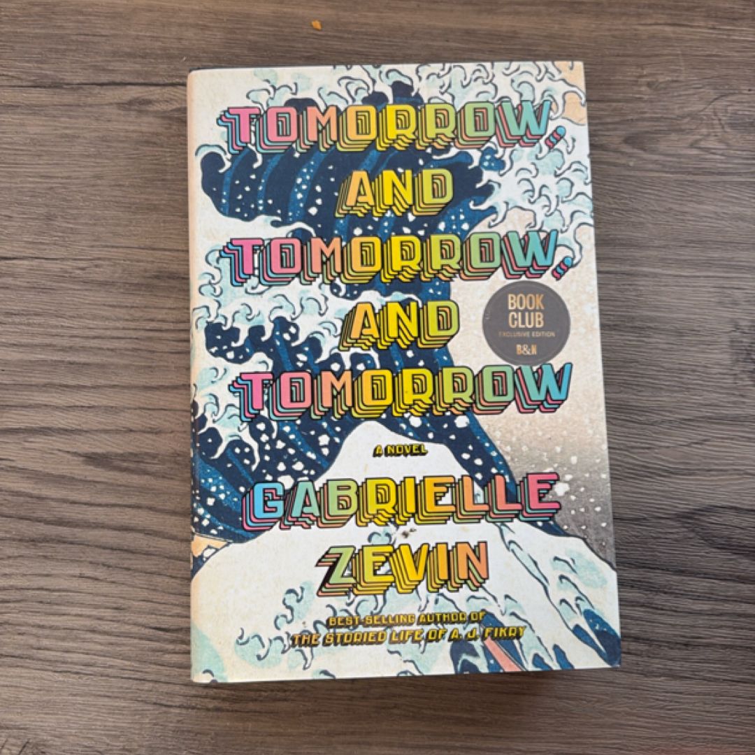 Tomorrow, And Tomorrow, And Tomorrow