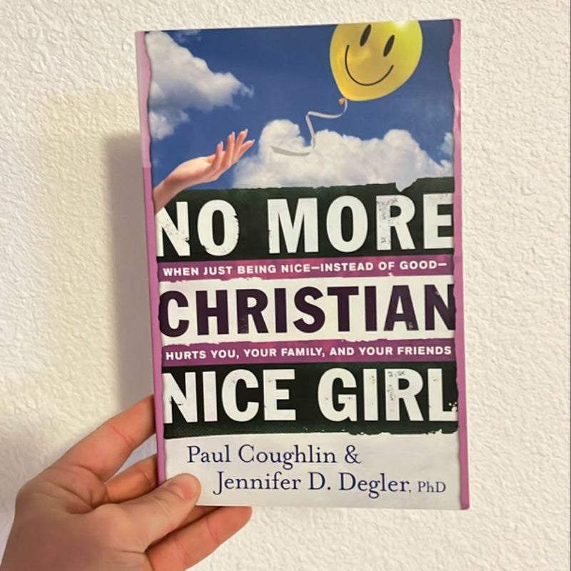 No More Christian Nice Girl