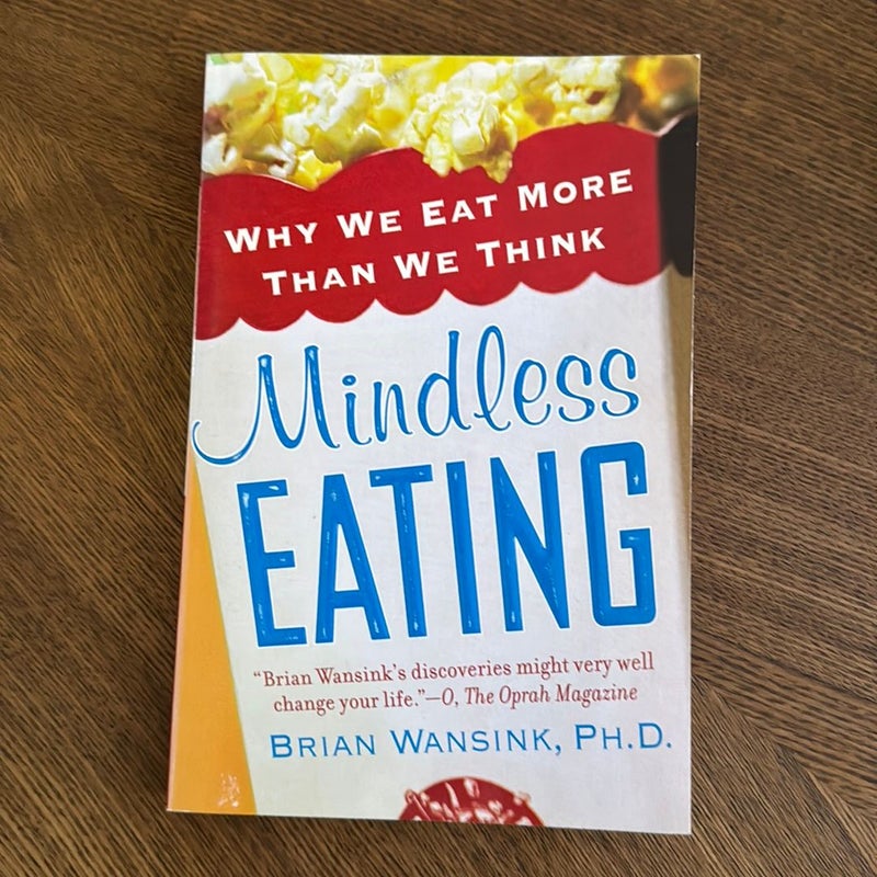 Mindless Eating