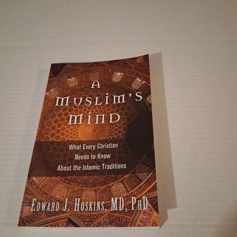 A Muslim's Mind