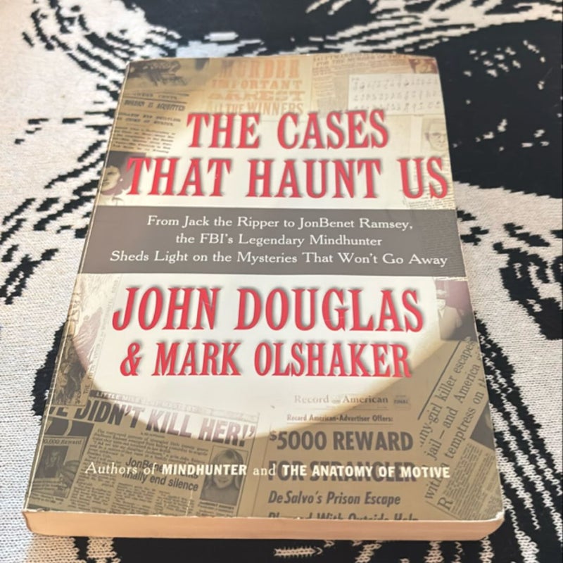 The Cases That Haunt Us