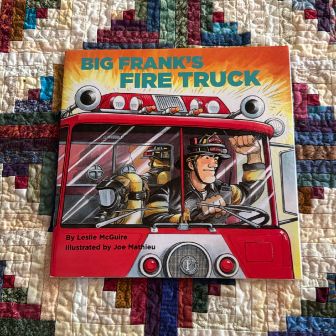 Big Frank's Fire Truck