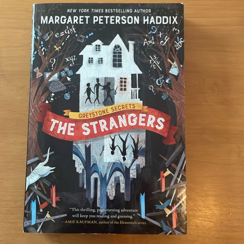 Greystone Secrets #1: the Strangers
