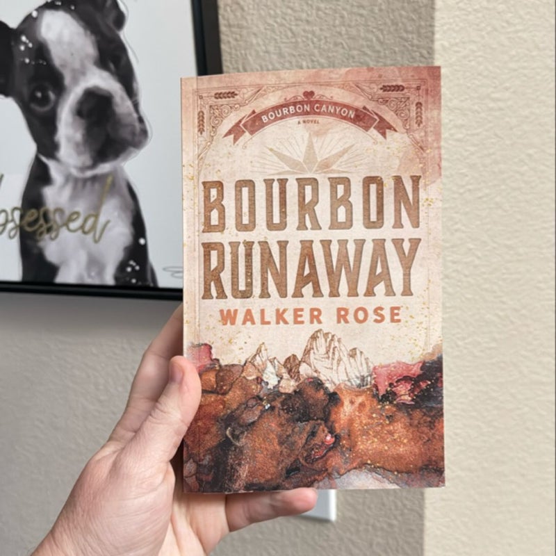 Bourbon Runaway- SIGNED