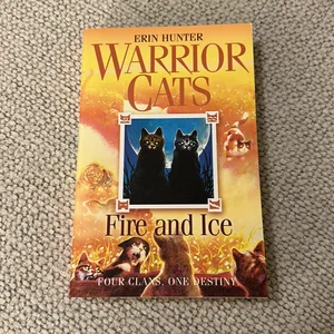 Fire and Ice (Warriors, #2) by Erin Hunter