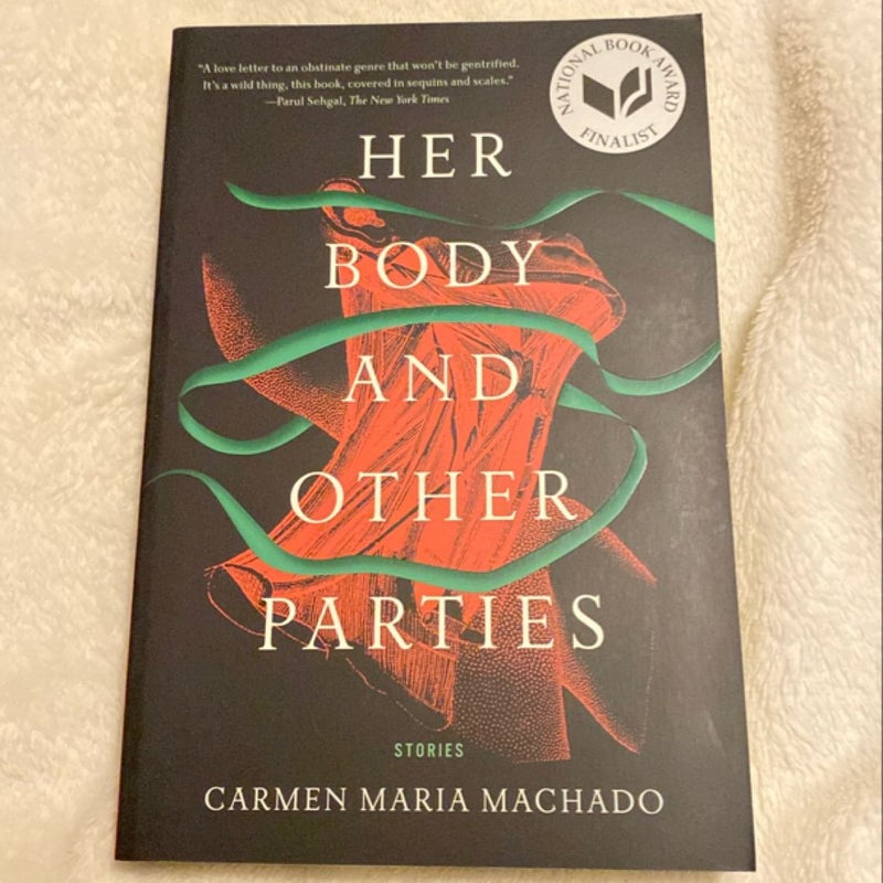 Her Body and Other Parties