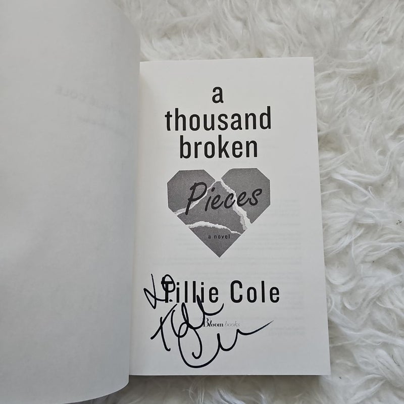 Signed Copy A Thousand Broken Pieces by Tillie Cole 