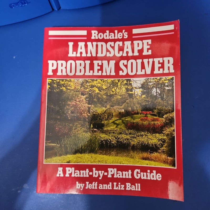 Rodale's Landscape Problem Solver