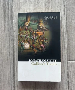 Gulliver's Travels (Collins Classics)