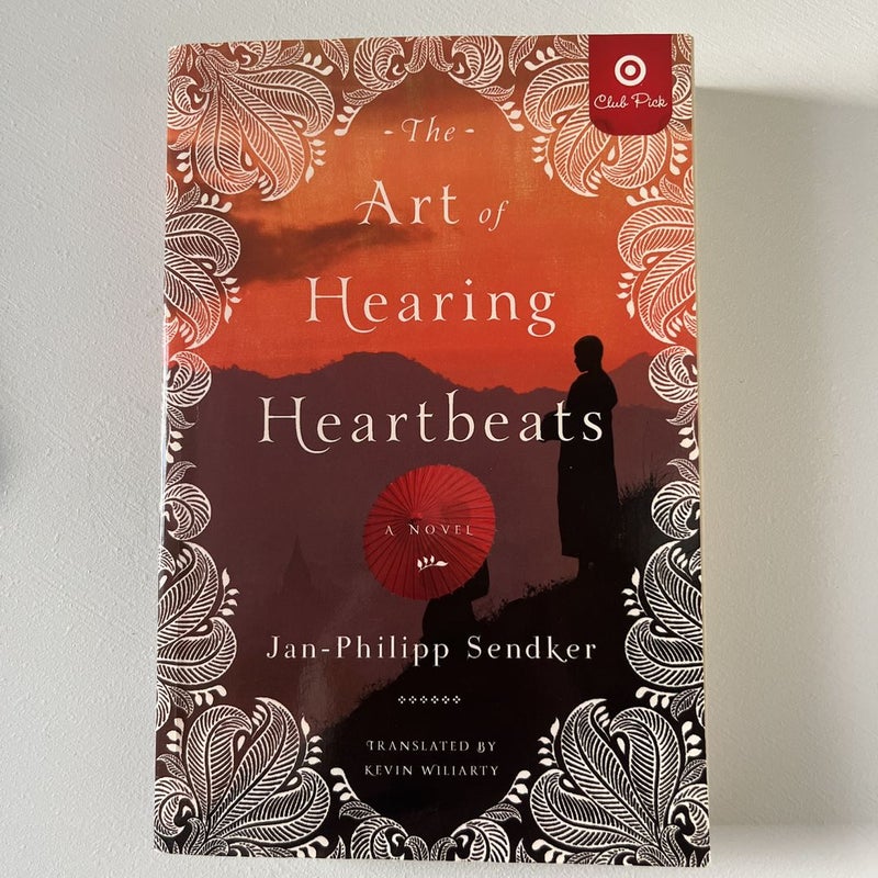 The Art of Hearing Heartbeats & A Well Tempered Heart