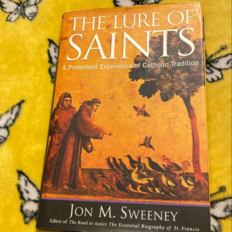 The Lure of Saints