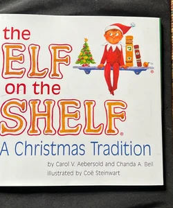 The Elf on the Shelf - a Christmas Tradition