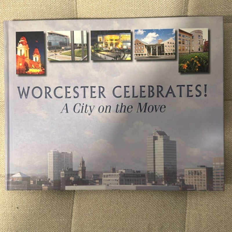 Worcester Celebrates