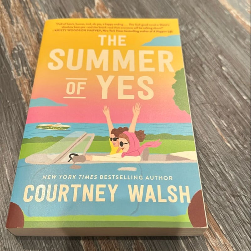 The Summer of Yes