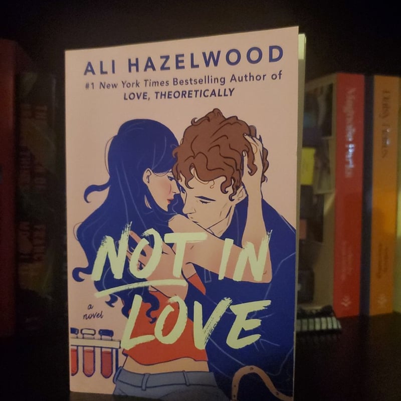 Not in Love by Ali Hazelwood