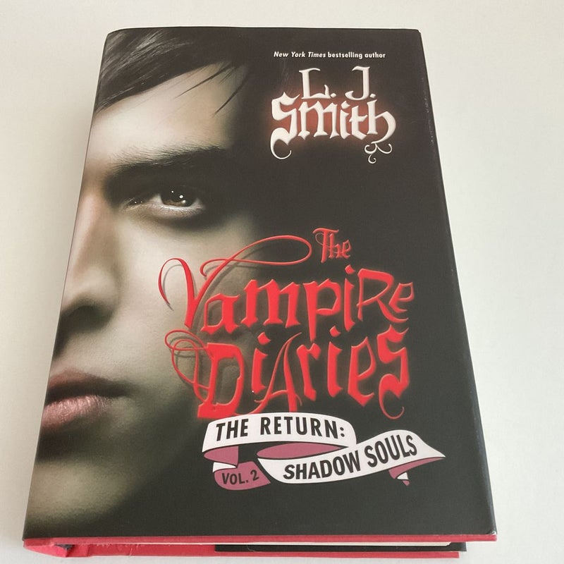 The Vampire Diaries: the Return: Shadow Souls