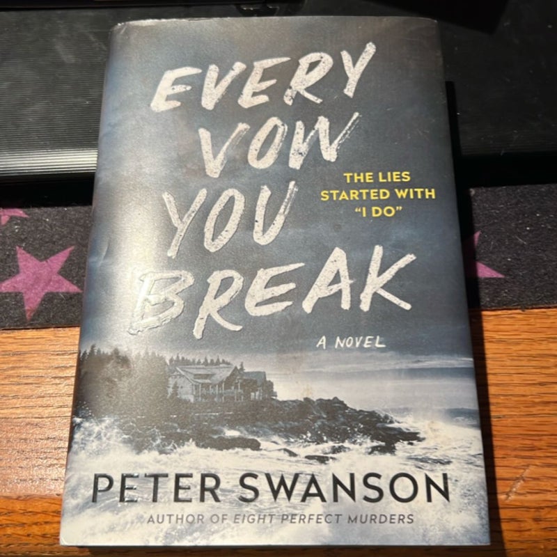 Every Vow You Break