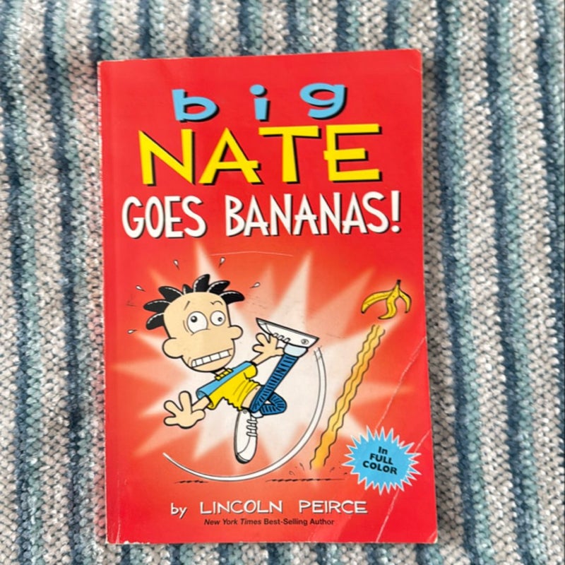 Big Nate Goes Bananas!