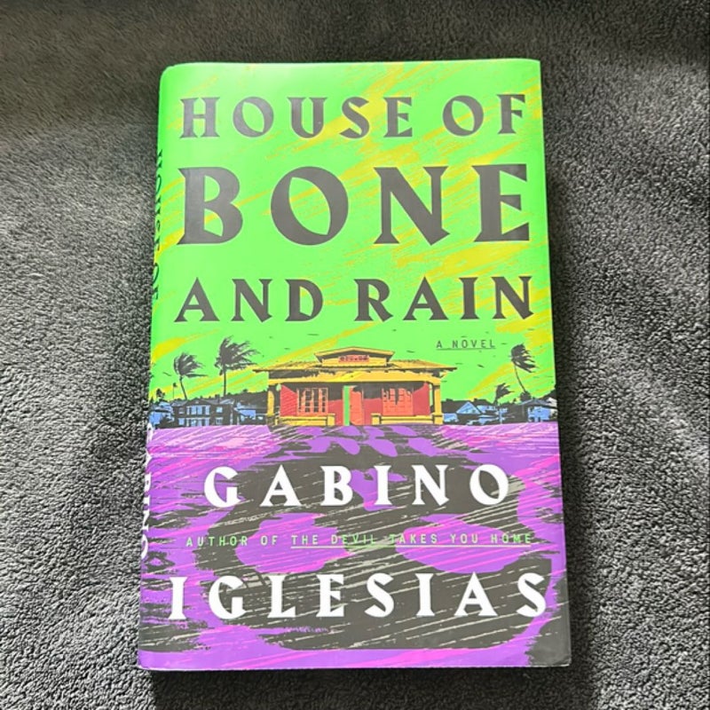 House of Bone and Rain