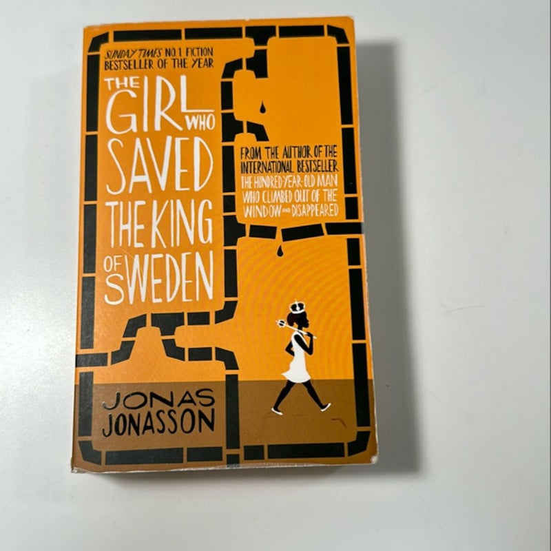 The Girl Who Saved the King of Sweden 