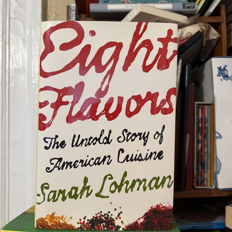 Eight Flavors  - signed by author 