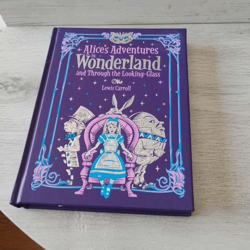 Alices adventures in Wonderland and Through the Looking Glass