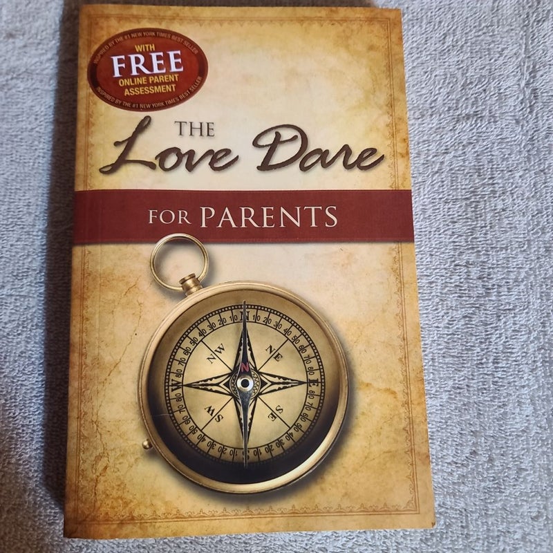 The Love Dare for Parents