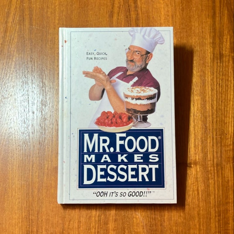 Dessert - Mr. Food Makes