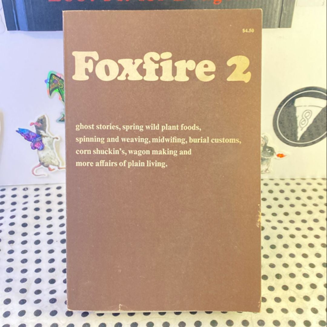 Foxfire 2