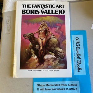 The Fantastic Art of Boris Vallejo