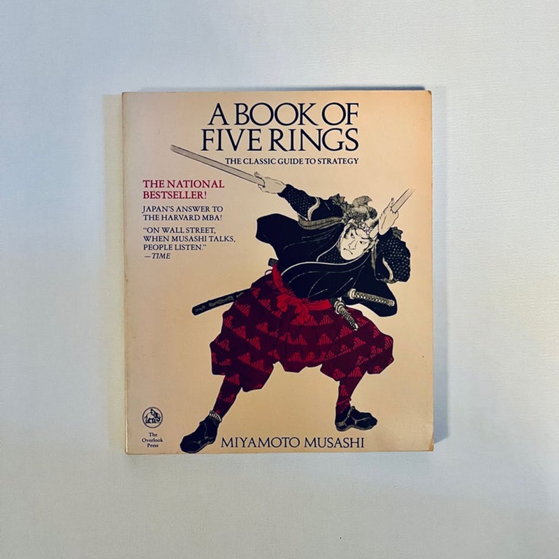 A Book of Five Rings: The Classic Guide to Strategy 1974 Overlook Press