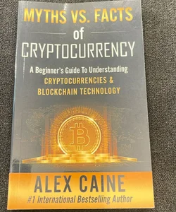 Myth Vs facts of cryptocurrency 