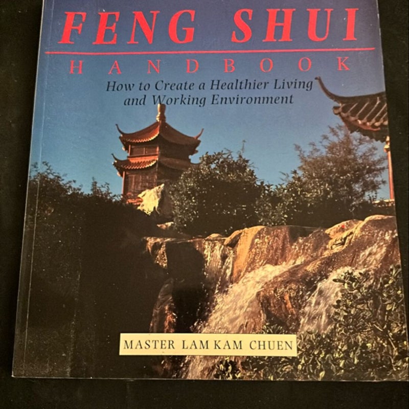 The Feng Shui Handbook