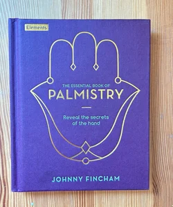The Essential Book of Palmistry