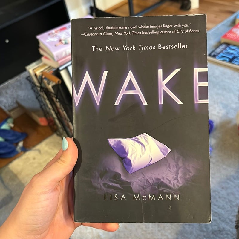 Wake