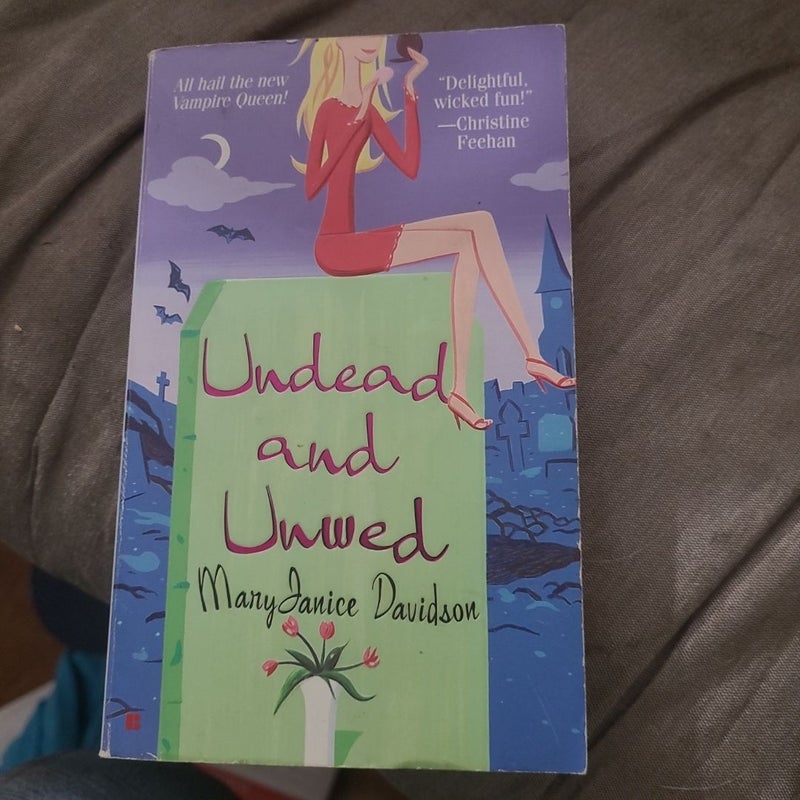 Undead and Unwed