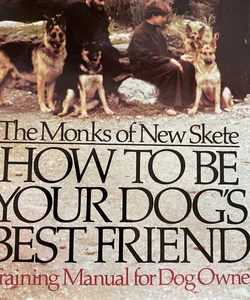 How To Be Your Dog’s Best Friend