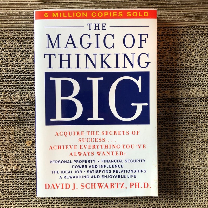 Magic of Thinking Big